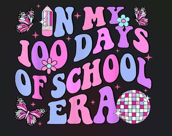 Retro In my 100 days of school era Png, 100 days of school PNG, Retro Apple Png, 100 days of school Teacher Shirt, Sublimation design