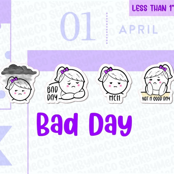 Bad Day Planner Stickers, Rough day stickers, feeling down stickers, Had enough stickers, Terrible Day stickers, Sad stickers