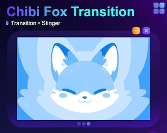 Transición animada de Chibi Blue Fox / Stinger / Animación de transmisión / Superposición / Vtuber / Fox / Cute • Activos de transmisión para streamers