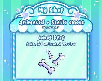 May include: Animated and static emote of bones dropping, with a blue and white color scheme. The emote is optimized for direct upload and comes in GIF and PNG formats. The text "My Shop" and "Bones Drop" are visible in the image.