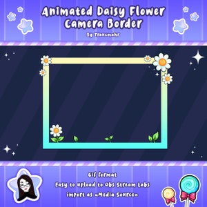 May include: Animated GIF border featuring a blue and yellow frame with white daisies and green leaves. The text "Animated Daisy Flower Camera Border" and "By Traucmahr" is at the top of the image. The text "Gif format" is at the bottom of the image, along with the text "Easy to upload to Obs Stream Labs import as «Media Source»".