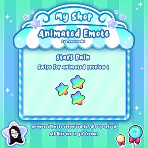 May include: A digital illustration of a shop selling animated emotes. The shop is decorated with a blue and white striped awning and stars. The emote is a rainbow star with a blue outline. The text on the image reads "My Shop Animated Emote by Traucmahr Stars Rain Swipe for animated preview! Animated Emote optimised for direct upload All files are in gif format."