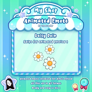 Peut inclure: Graphique numérique avec le texte "My Shop Animated Emote" et "Daisy Rain". L'image présente trois marguerites de dessin animé avec des pétales blancs et des centres orange. Le texte supplémentaire indique que l'emote est optimisée pour le téléchargement direct et est au format GIF.