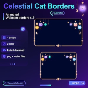 May include: Animated webcam borders featuring a celestial cat theme. The design includes two sizes and is available for instant download in .png and .webm files. The borders have a dark blue background with cat and star illustrations.