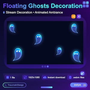 Könnte beinhalten: Ein digitaler Bildschirm zeigt animierte blaue Geisterdekorationen. Der Text oben lautet "Floating Ghosts Decoration" und "Stream Decoration • Animated Ambiance." Zusätzlicher Text umfasst "1 Datei", "1920x1080", "Sofortiger Download" und ".webm files."
