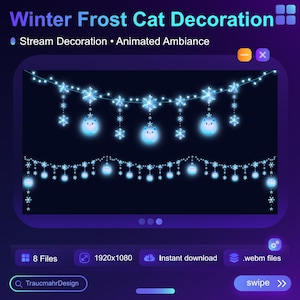 May include: Digital illustration of Winter Frost Cat Decoration. The image features two strings of glowing blue lights with snowflake and cat-shaped ornaments. The text reads "Stream Decoration • Animated Ambiance".
