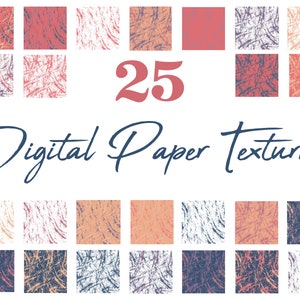 25 Digital Paper Textures | Graphic Design, Photography, Web Design | Free Commercial Use