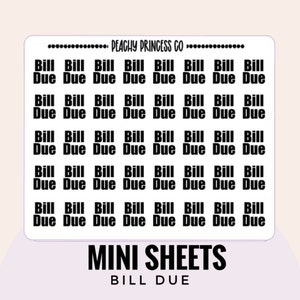 Op de afbeelding: Een vel met zwarte en witte stickers met de woorden "Bill Due" die meerdere keren worden herhaald. De stickers zijn bedoeld voor gebruik in een planner of dagboek.
