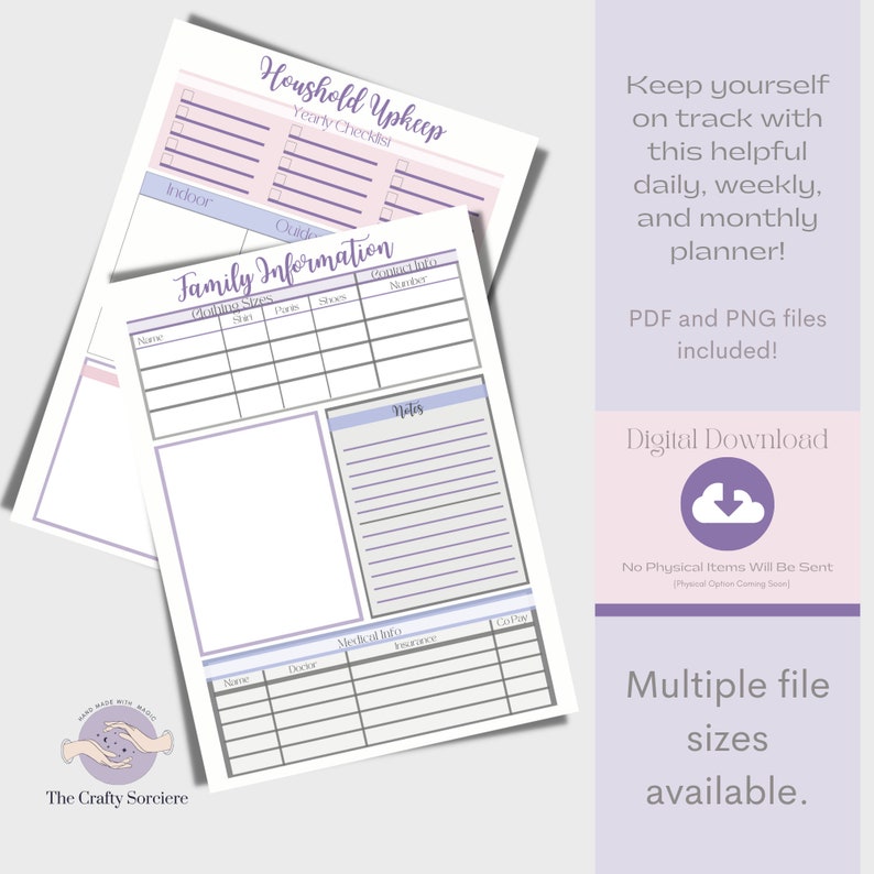 May include: A printable digital planner with a purple and pink color scheme. The planner includes sections for household upkeep, family information, and medical information. The text on the image reads "Household Upkeep Yearly Checklist", "Family Information", "Clothing Sizes", "Notes", "Medical Info", "Name", "Doctor", "Insurance", "Co-Pay", "Digital Download", "No Physical Items Will Be Sent", "Multiple file sizes available."