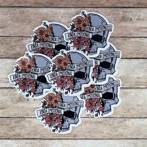 Kinda Emotional, Kinda Emotionless Sticker, Cute Flower Sticker,
