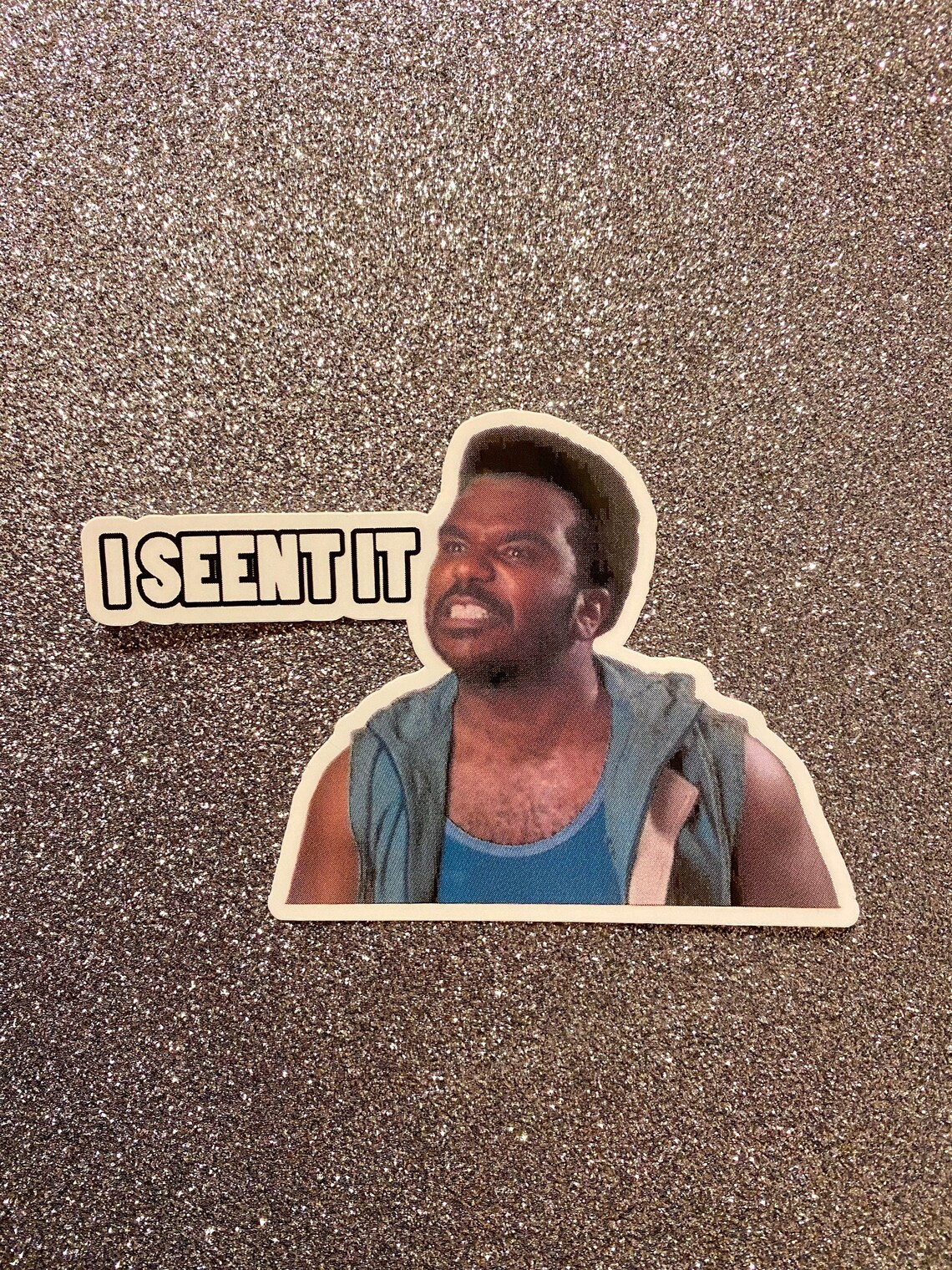 I SEENT IT Sticker Funny Sticker Pineapple Express Etsy