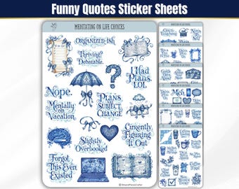 Funny Planner Stickers – “Meditating on Life Choices” | Cheeky Quotes & Blue Aesthetic, BuJo Sticker Sheet, Journal Stickers for Real Humans