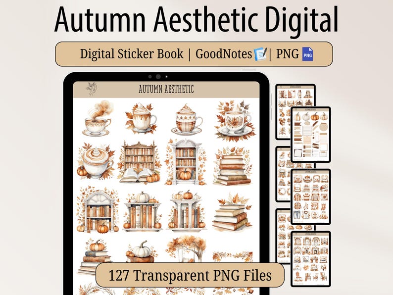 Autumn Aesthetic Digital Sticker Book with 127 professionally edited watercolor-style digital stickers. Includes a pre-cropped GoodNotes file and transparent PNGs for Notability, Penly, Samsung Notes, Xodo, and more. Instant digital download only—no physical product will be shipped.