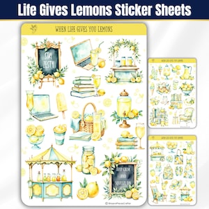 May include: Watercolor sticker sheets with a lemon theme. The main sheet features illustrations of lemons, lemonade, and related items. The text "Life Gives Lemons" and "When Life Gives You Lemons" are visible. Additional sheets are included.