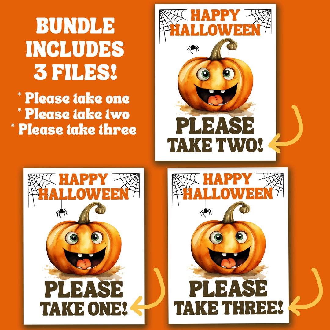 Take One Two Please Take One Two Three Sign PRINTABLE | Halloween Trick or Treat ...
