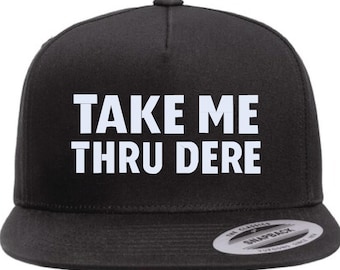 Llévame por allá - Gorra bordada - Regalo moderno para él o ella