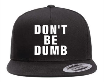 Gorra bordada con cierre a presión "No seas tonto"