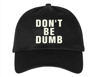 No seas tonto sombrero bordado