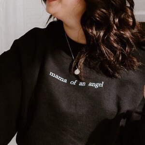 Mama of An Angel Embroidered Sweatshirt