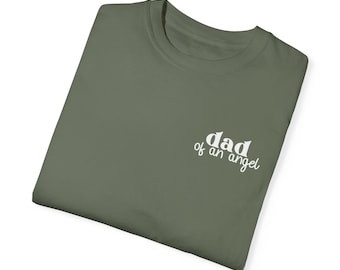 Angel Dad Shirt, Dad to an Angel Shirt, Angel Dad Shirt, Dad T Shirt, Angel Shirt, Angel Daddy T Shirt
