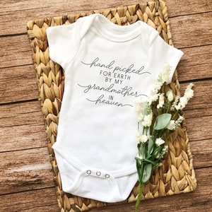 Hand Picked for Earth by My Grandmother in Heaven Onesie, Pregnancy Announcement, Brother Sister Grandma Grandpa Onesie, Baby Shower Gift