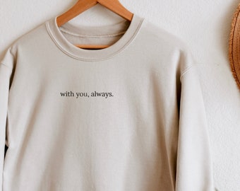 Sudadera de cuello redondo bordada Contigo, siempre