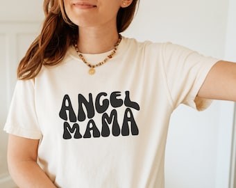 T-shirt couleurs confort Angel Mama | Maman ange | Mère d'un ange