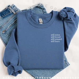 Stillborn Awareness Crewneck Sweatshirt – Baby Loss Memorial | Angel Mom Gift | Miscarriage & Infant Loss Support Apparel