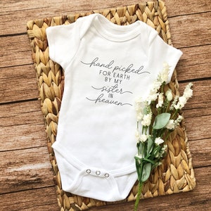 Hand Picked for Earth by My Sister in Heaven Onesie, Pregnancy Announcement, Brother Sister Grandma Grandpa Onesie, Baby Shower Gift
