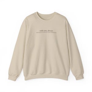 With You, Always PAIL Crewneck with Names (List A) image 1