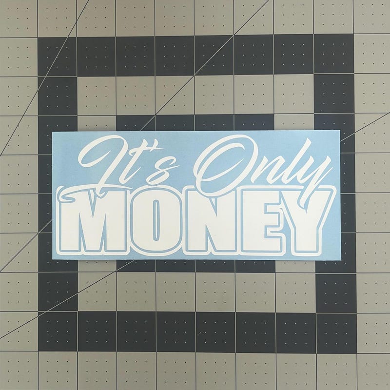 Its Only Money Decal - Etsy