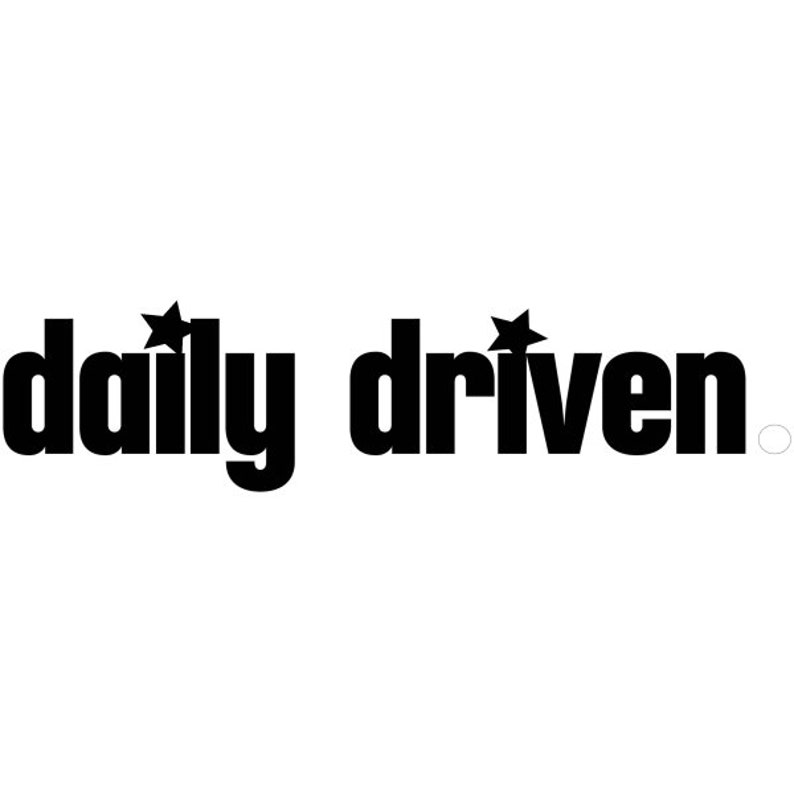 Daily Driven JDM Funny Sticker Decal Etsy