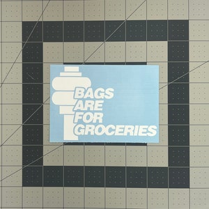 Bags Are For Groceries Lowered Stance Slammed Funny Sticker Decal