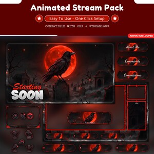 May include: An animated stream pack featuring a dark graveyard theme with a black raven perched on a tombstone under a large red moon. The set includes overlays, panels, and icons with red accents, text labels like Starting Soon, About Me, and Commands.