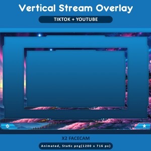 Puede incluir: Un dise&ntilde;o de superposici&oacute;n de transmisi&oacute;n vertical con un fondo azul y un marco rectangular. El marco tiene un degradado azul oscuro y rosa con un dise&ntilde;o de paisaje en la parte inferior. El texto incluye "Vertical Stream Overlay", "TIKTOK + YOUTUBE" y "X2 FACECAM".
