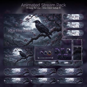 May include: Animated stream pack with a dark, gothic theme. The design features a raven perched on a branch with cherry blossoms, a full moon, and text that says "Starting Soon". Includes animated overlays and panels for streaming.