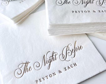 The Night Before Cocktail Napkins Custom Rehearsal Dinner Decor Welcome Party Beverage Napkins Wedding Gold Foil One Day Away Bar Napkin