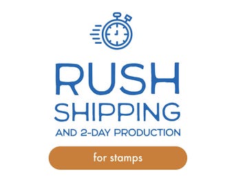 Rush Order Fee for Custom Rubber or Self Inking Stamp (United States Customers)