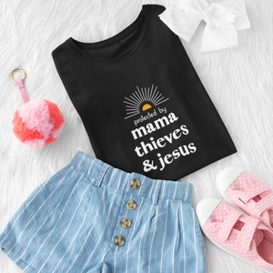 Protected By Mama, Thieves & Jesus Toddler T-Shirt | Oily Kids | Essential Oils Tee