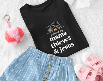 Protected By Mama, Thieves & Jesus Toddler T-Shirt | Oily Kids | Essential Oils Tee