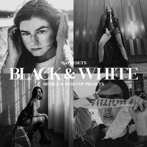 May include: Black and white image featuring four panels with portraits of women. The text "MAPRESETS" is at the top, with "BLACK & WHITE" in large font below. The text "MOBILE & DESKTOP PRESETS" is at the bottom. The image is a promotional graphic.