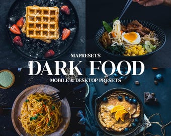 May include: A collection of four images showcasing food photography presets. The images feature a waffle, pasta, pancakes, and a bowl of noodles. The images are styled with a dark and moody aesthetic.