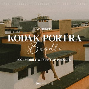May include: Image featuring the text "KODAK PORTRA Bundle" in a stylized font, with the words "100+ MOBILE & DESKTOP PRESETS" below. The image has a warm, vintage aesthetic, with a woman in a black dress sitting on a rooftop.