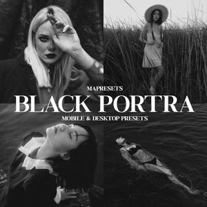 May include: Black and white photo presets for mobile and desktop. The presets are called "Black Portra".