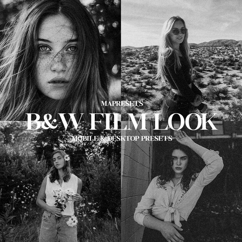 May include: Black and white image featuring four panels with women in various outdoor settings. The text "MAPRESETS" and "B&W FILM LOOK" are visible, along with "MOBILE & DESKTOP PRESETS". The image showcases a photography theme.
