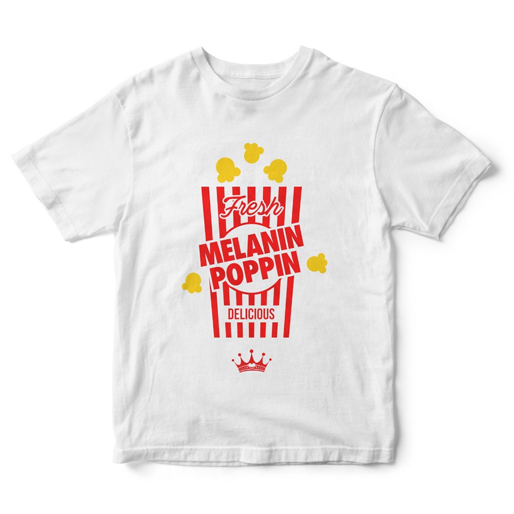 Melanin poppin shirts Clearance