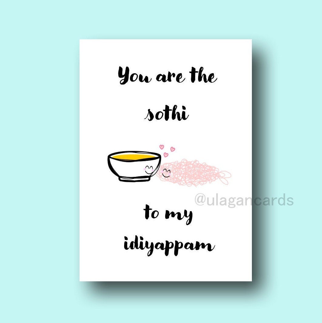 You Are The Sothi To My Iddiyappam Cute Tamil Card Etsy You Are The Sothi To My Iddiyappam Cute Tamil Card Etsy