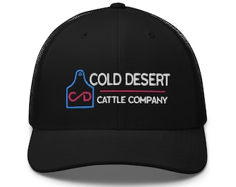 May include: Black trucker hat with a white embroidered logo that says "COLD DESERT CATTLE COMPANY". The logo features a blue and pink ear tag with the letters "CD" inside.