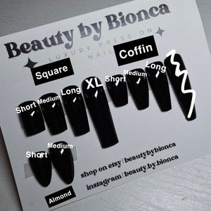 May include: A white card with black text and nail shapes. The text reads "Beauty by Bionca Luxury Press On Nail" and lists different nail shapes, including square, coffin, almond, and long and short variations of each. The card also includes the text "shop on etsy | beautybybionca instagram | beauty.by.bionca".