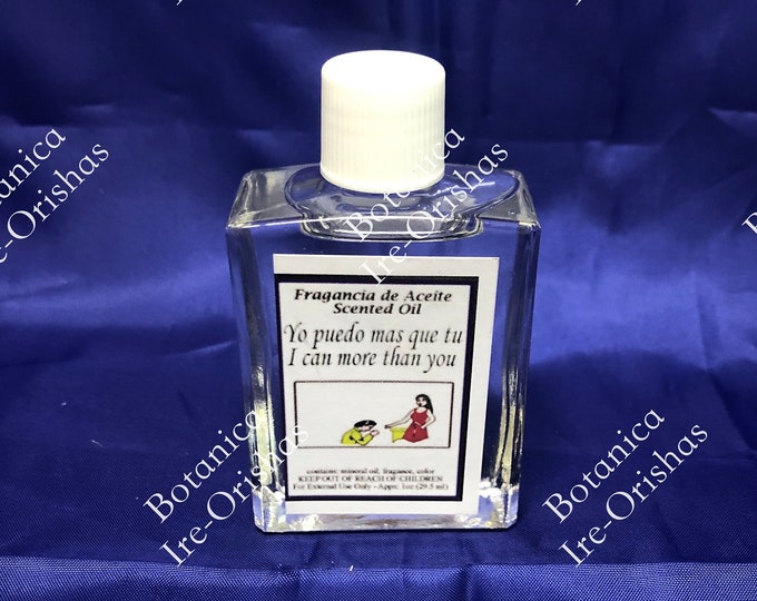 Oil / Aceite Yo Puedo Mas Que Tu YORUBA IFA SANTERIA